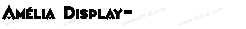 Amélia Display字体转换